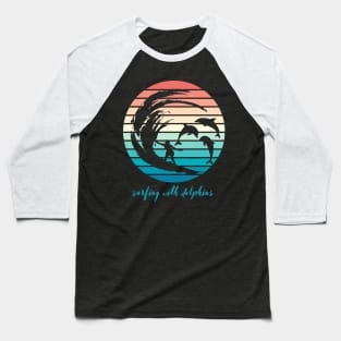 Surfing dolphins gift Baseball T-Shirt